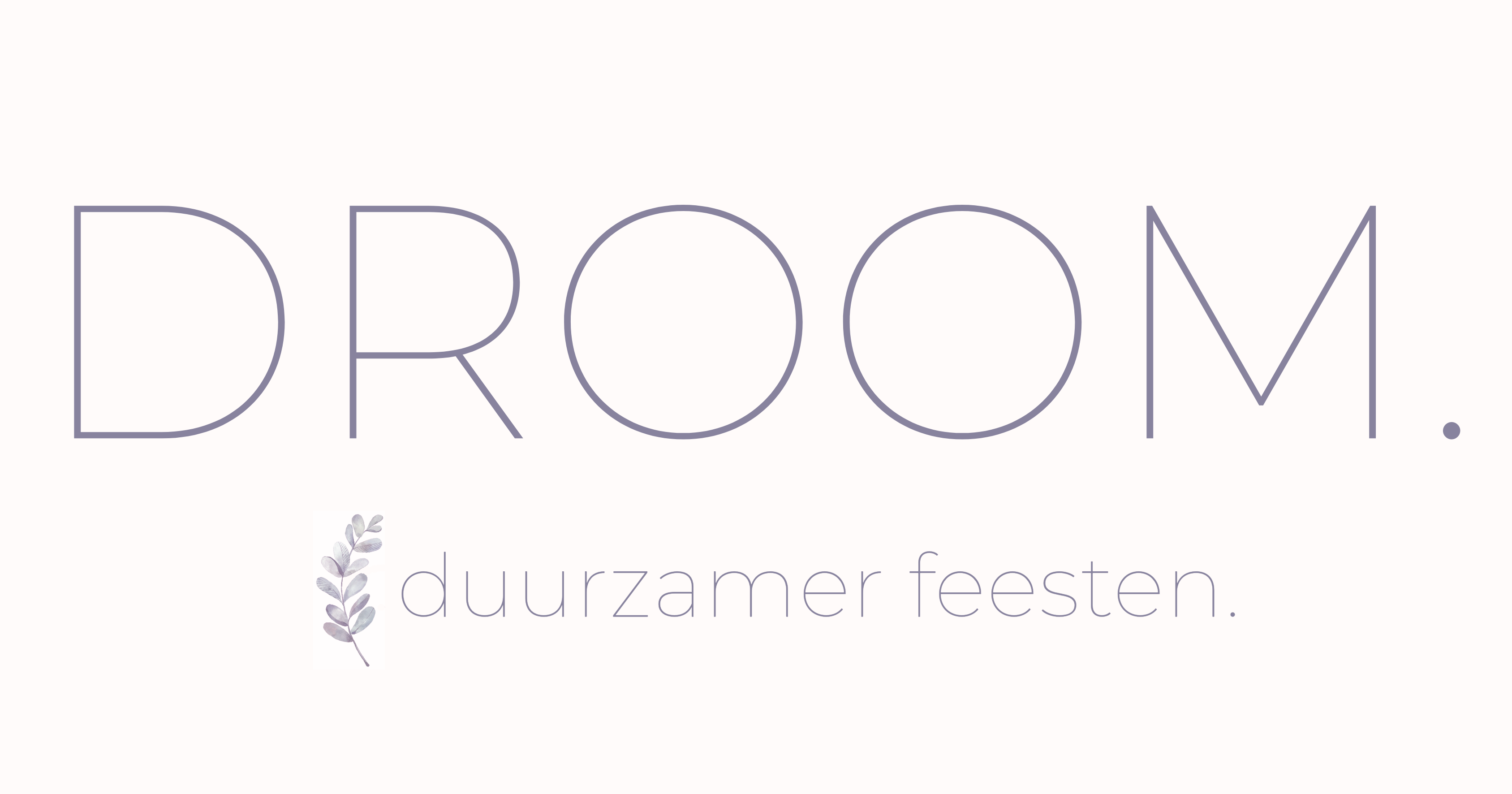 DROOM. duurzamer feesten